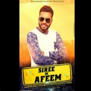 Siree Di Afeem Song By Siree Di Afeem Poster