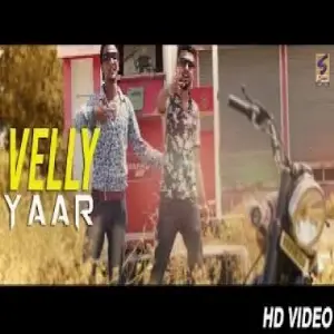 Velly Yaar Song By Velly Yaar Poster