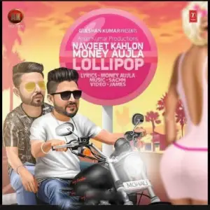 Lollypop Song By Lollypop Poster