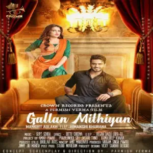 Gallan Mithiyan Song By Gallan Mithiyan Poster
