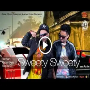 Sweety Sweety Song By Sweety Sweety Poster