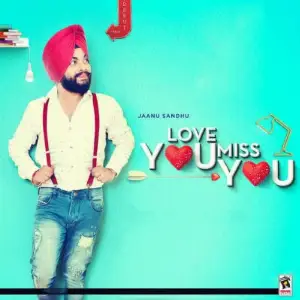 Love You Miss You Song By Love You Miss You Poster