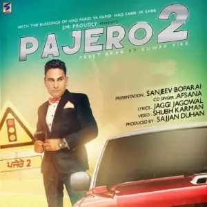 Pajero 2 Song By Pajero 2 Poster
