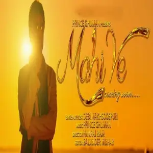 Mahi Ve Song By Mahi Ve Poster
