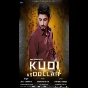 Kudi Vs Dollar Song By Kudi Vs Dollar Poster