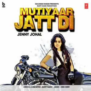 Mutiyaar Jatt Di Song By Mutiyaar Jatt Di Poster