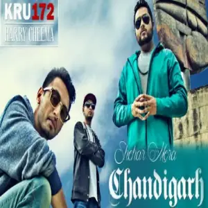 Shehar Mera Chandigarh Song By Shehar Mera Chandigarh Poster