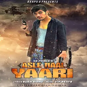 Asle Naal Yaari Song By Asle Naal Yaari Poster