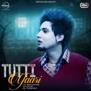 Tutti Yaari Song By Tutti Yaari Poster