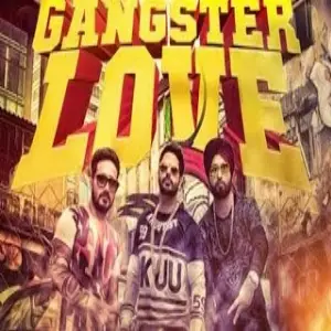Gangster Love Song By Gangster Love Poster
