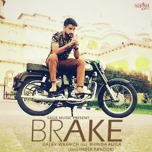 Brake Song By Brake Poster