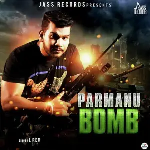Parmanu Bomb Song By Parmanu Bomb Poster