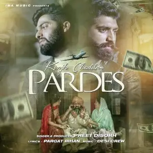 Kinjh Chaddan Pardes Song By Kinjh Chaddan Pardes Poster