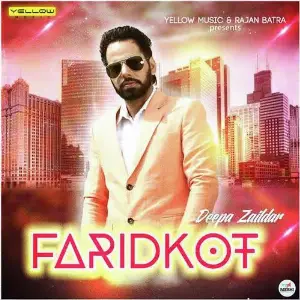 Faridkot Song By Faridkot Poster