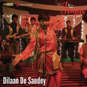 Dilaan De Saudey Song By Dilaan De Saudey Poster