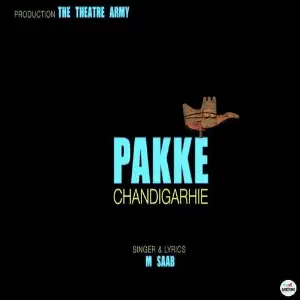 Pakke Chandigarhie Song By Pakke Chandigarhie Poster