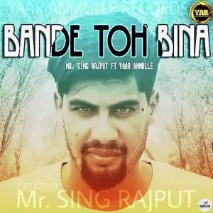 Bande Toh Bina Song By Bande Toh Bina Poster