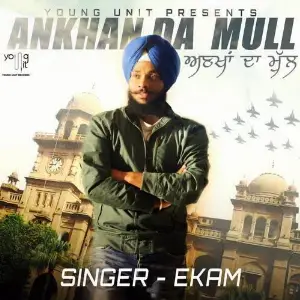 Ankhan Da Mull Song By Ankhan Da Mull Poster