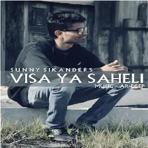 Visa Vs Saheli Song By Visa Vs Saheli Poster
