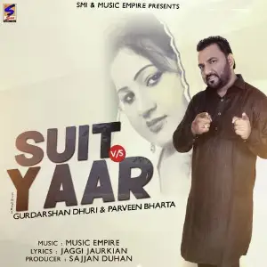 Suit Vs Yaar Song By Suit Vs Yaar Poster