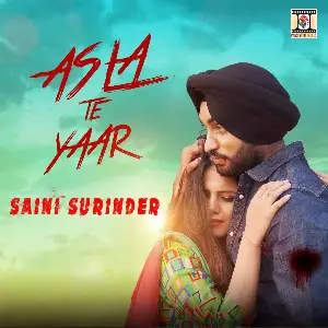 Asla Te Yaar Song By Asla Te Yaar Poster