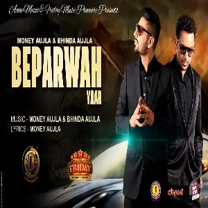 Beparwah Yaar Song By Beparwah Yaar Poster