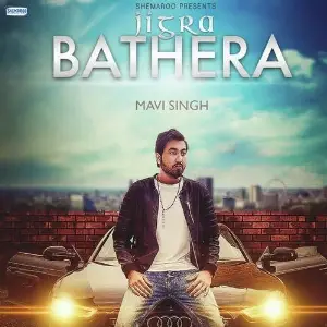 Jigra Bathera Song By Jigra Bathera Poster