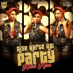 Aise Karte Hai Party Song By Aise Karte Hai Party Poster