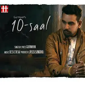 10 Saal Song By 10 Saal Poster