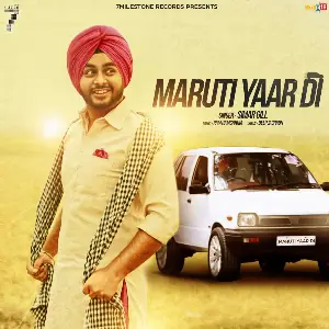 Maruti Yaar Di Song By Maruti Yaar Di Poster
