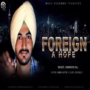 Foreign A Hope Song By Foreign A Hope Poster