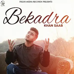 Bekadra Song By Bekadra Poster