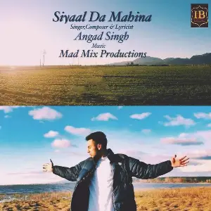 Siyaal Da Mahina Song By Siyaal Da Mahina Poster