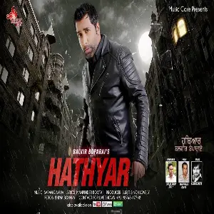 Hathyar Song By Hathyar Poster