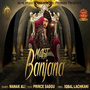 Mast Banjaana Song By Mast Banjaana Poster