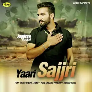 Yaari Sajjri Song By Yaari Sajjri Poster