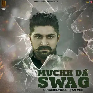 Muchh Da Swag Song By Muchh Da Swag Poster