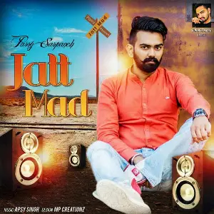 Jatt Mad Song By Jatt Mad Poster