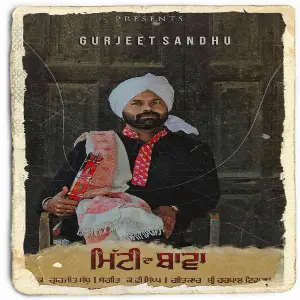 Mitti Da Bawa Song By Mitti Da Bawa Poster