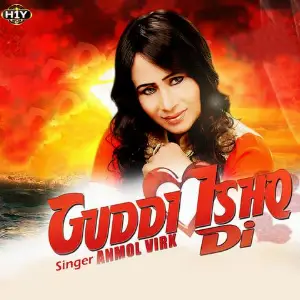 Guddi Ishq Di Song By Guddi Ishq Di Poster