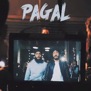 Pagal (Crazy) Song By Pagal (Crazy) Poster