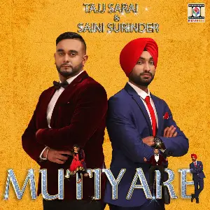 Mutiyare Song By Mutiyare Poster