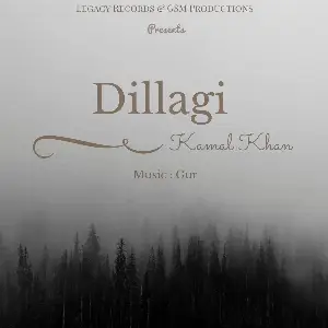 Dillagi Song By Dillagi Poster