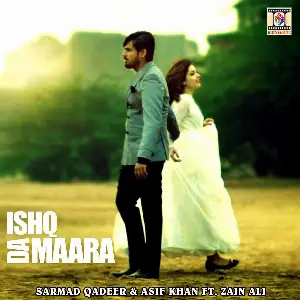 Ishq Da Maara Song By Ishq Da Maara Poster