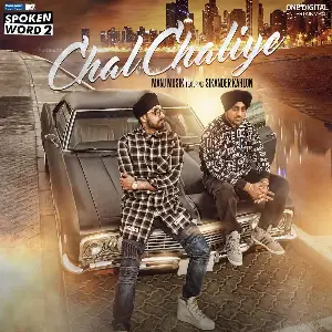 Chal Chaliye Song By Chal Chaliye Poster