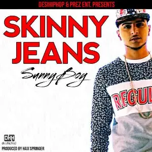 Skinny Jeans Song By Skinny Jeans Poster