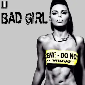 Bad Girl Song By Bad Girl Poster