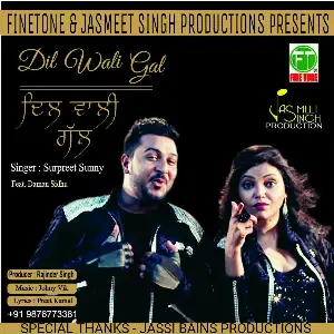 Dil Wali Gall Song By Dil Wali Gall Poster