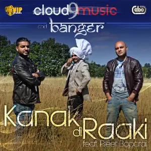 Kanak Di Raaki Song By Kanak Di Raaki Poster