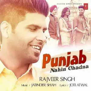 Punjab Nahin Chadna Song By Punjab Nahin Chadna Poster